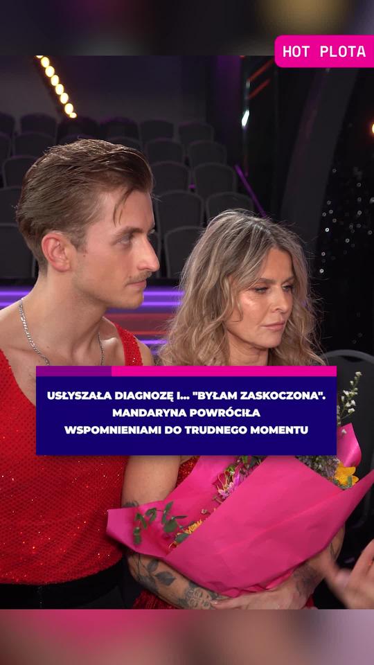 Usłyszała diagnozę i... Byłam zaskoczona. Mandaryna powróciła wspomnieniami do trudnego momentu