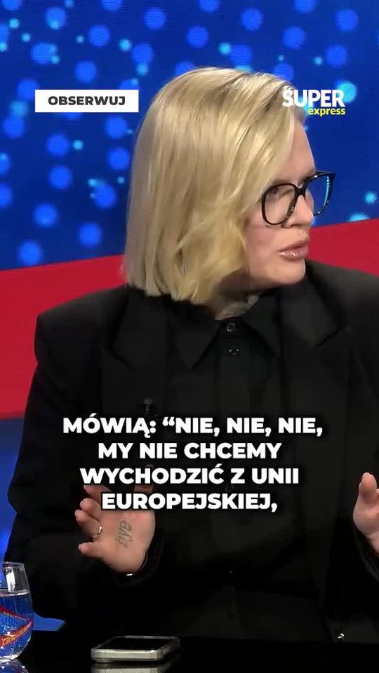 OPOLSKA: NAWET KONFEDERACJA NIE CHCE WYJŚĆ Z UE!