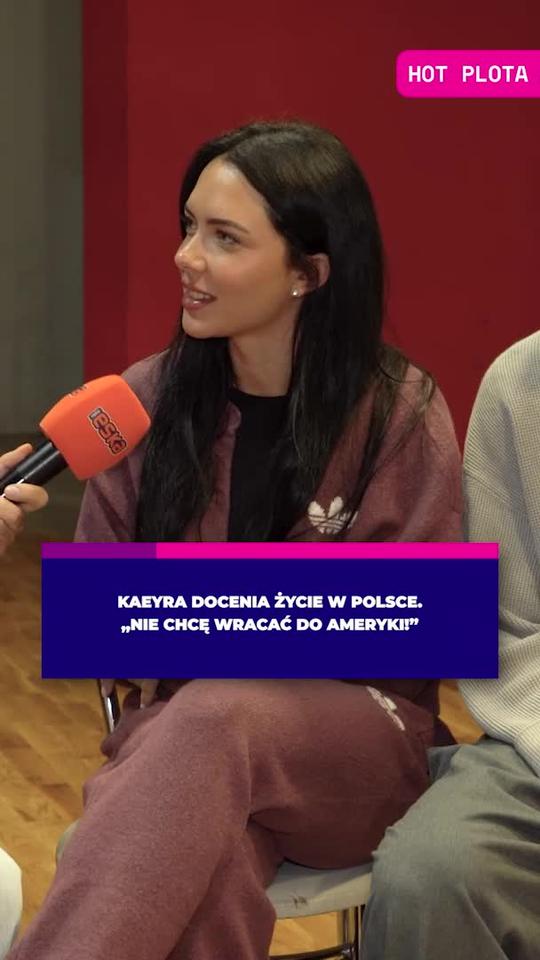 Kaeyra docenia życie w Polsce. „Nie chcę wracać do Ameryki”