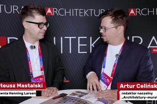 Jest lepiej niż sądzimy i mamy z czego być dumni. Mateusz Mastalski z Henning Larsen o polskiej architekturze