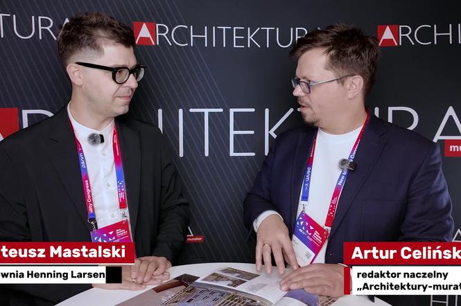 Lubimy narzekać na polską architekturę. Mateusz Mastalski: mamy znacznie więcej powodów do dumy, niż sądzimy