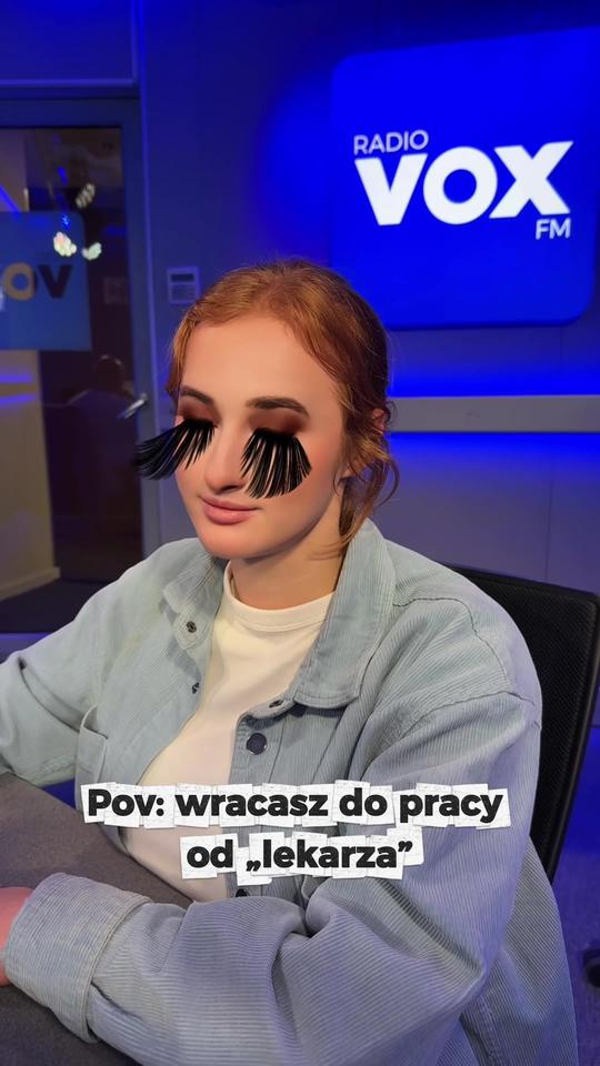 POV: Wracasz do pracy od lekarza | VOX FM