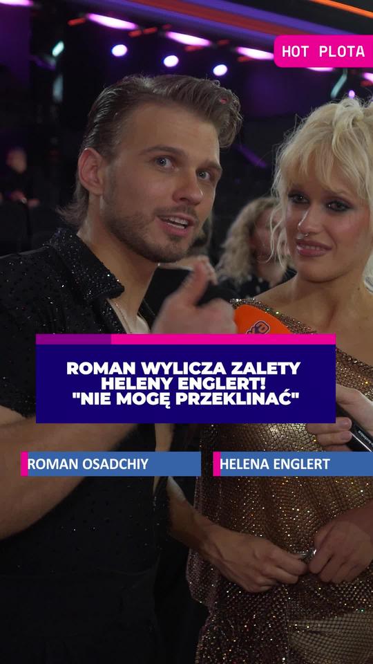 Roman wylicza zalety Heleny Englert! Nie mogę przeklinać